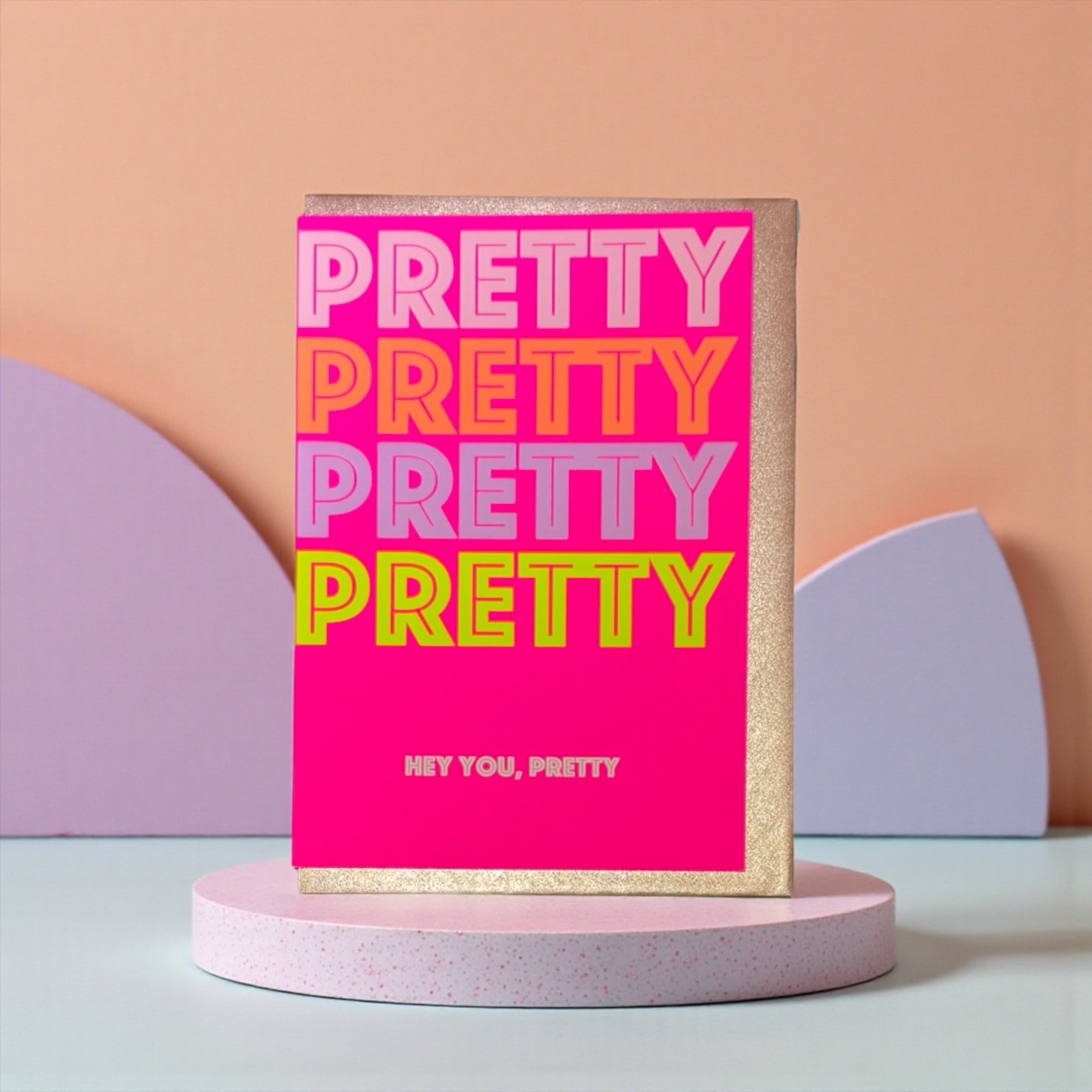Hey you, pretty