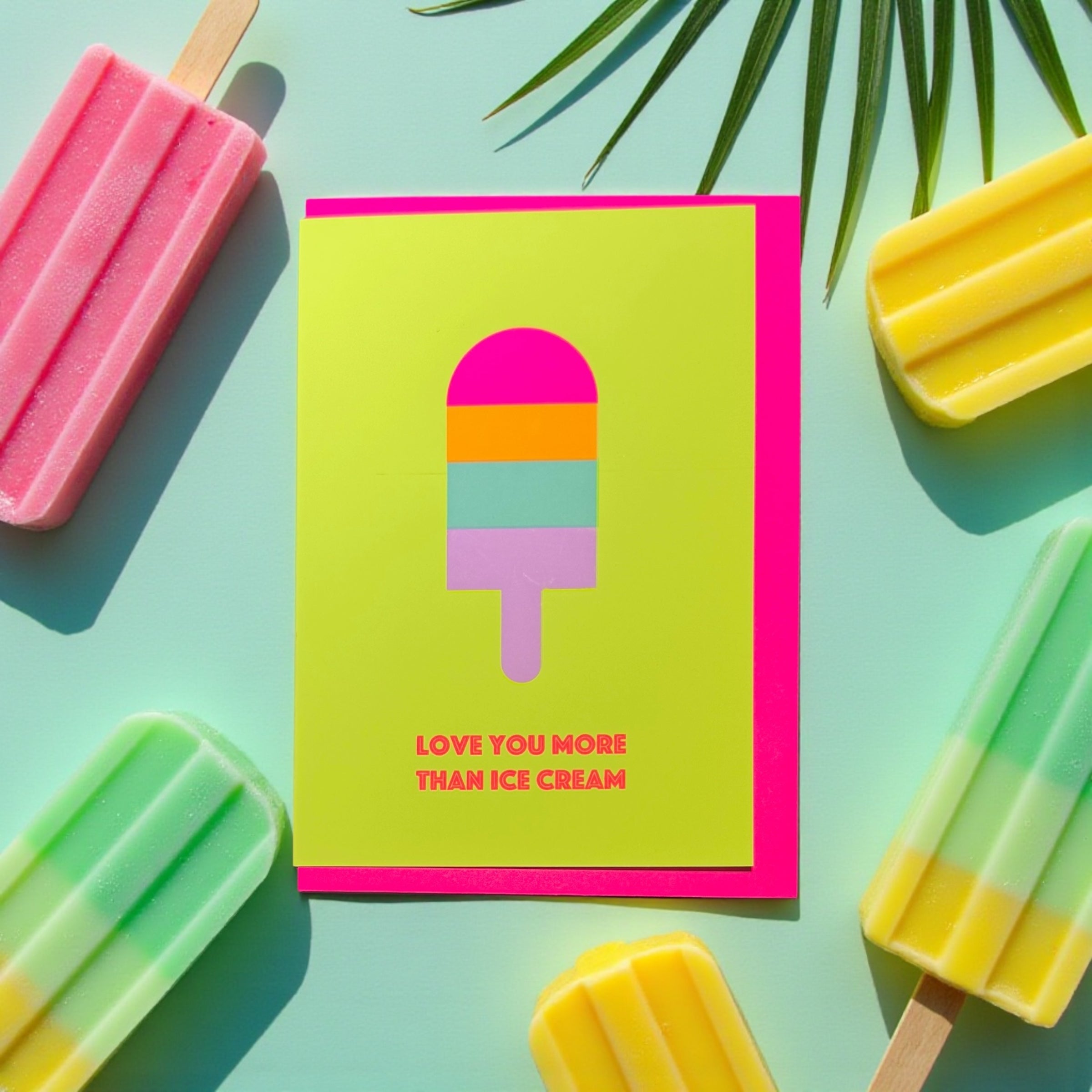 Love you more than ice cream