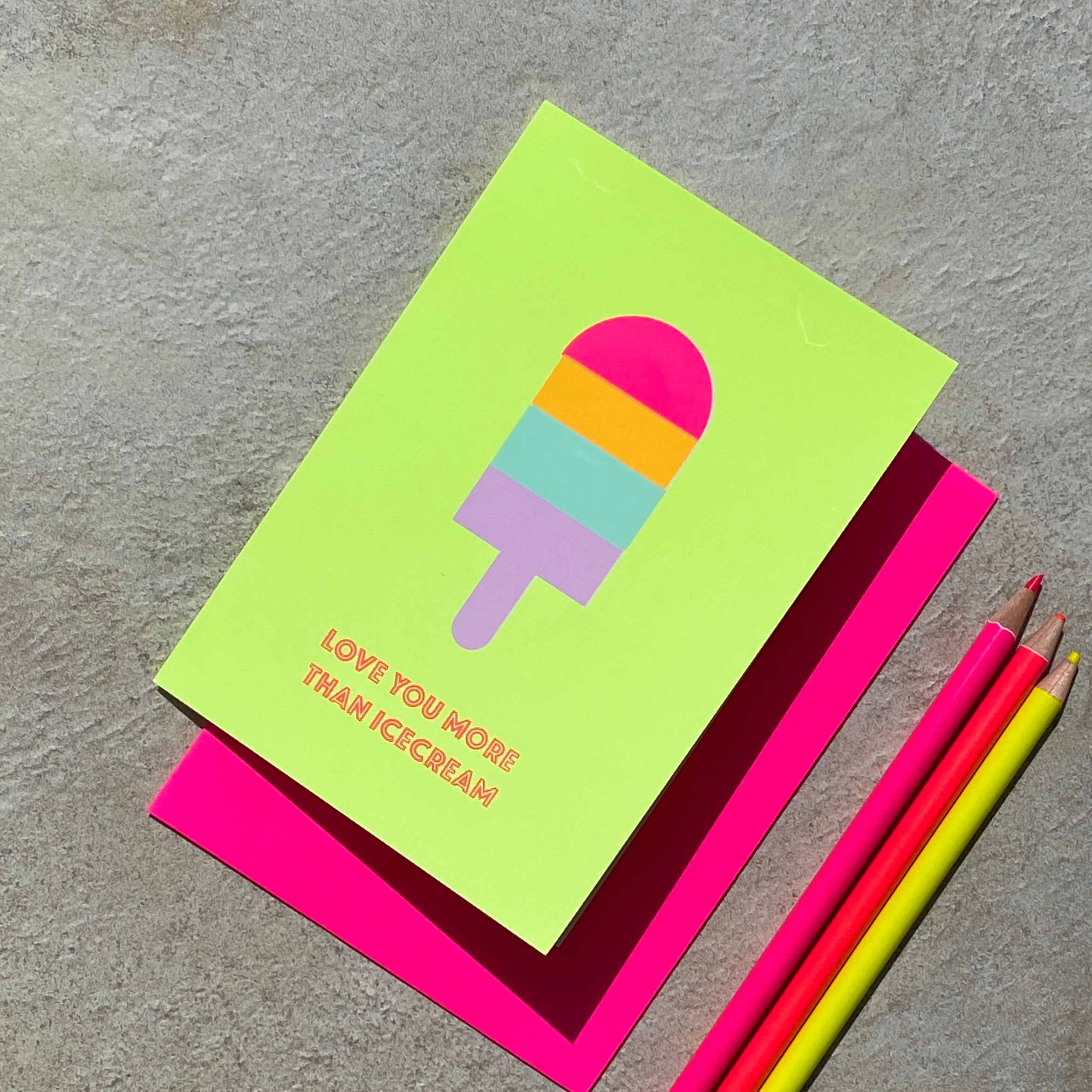 Love you more than ice cream